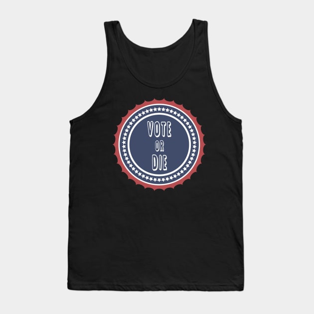 Vote or die Tank Top by qrotero